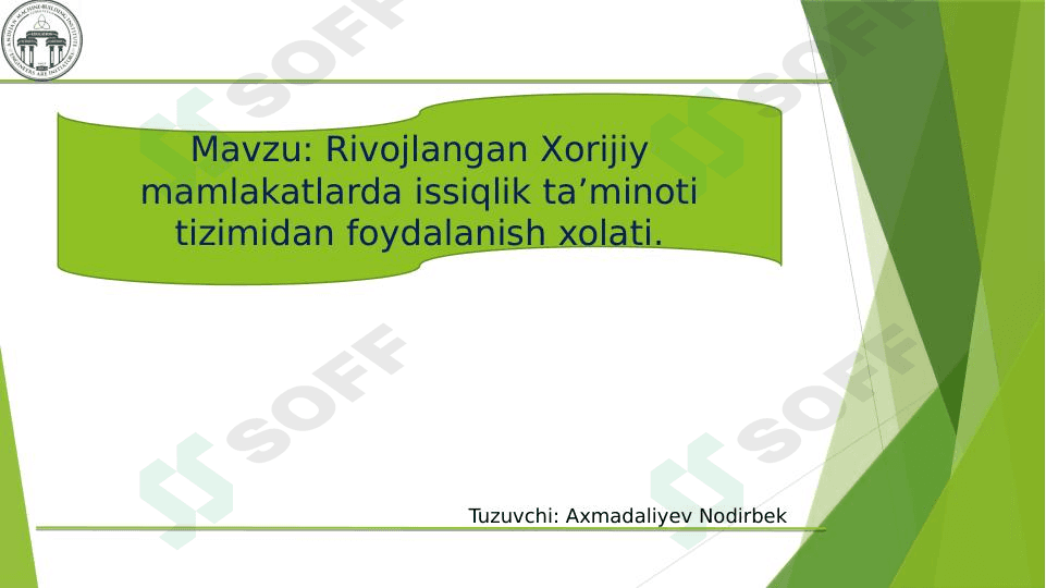 Xorijiy mamlakatlarda issiqlik ta’minoti tizimidan foydalanish