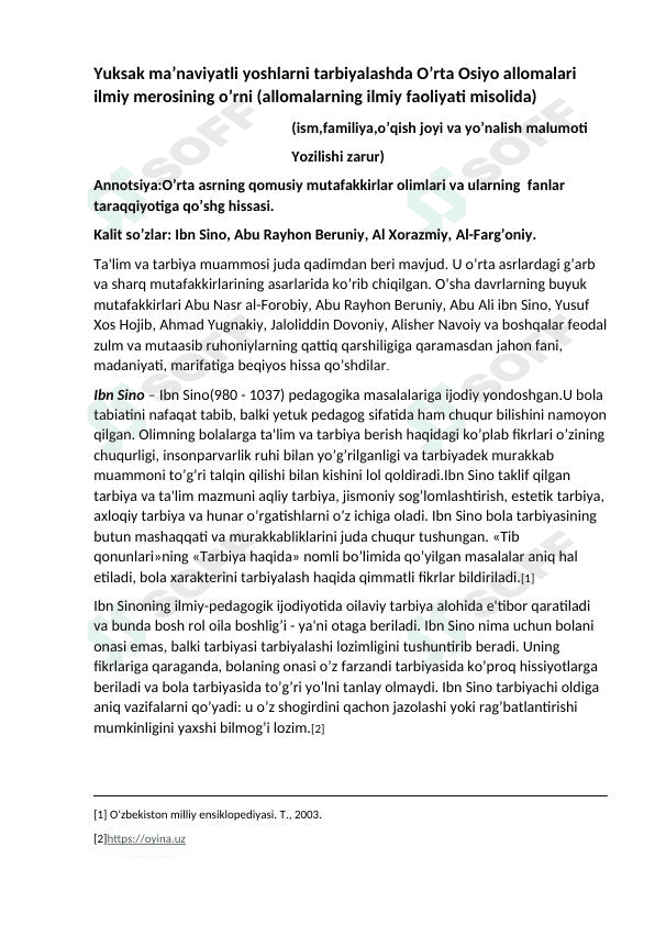 Yuksak ma’naviyatli yoshlarni tarbiyalashda O’rta Osiyo allomalari ilmiy merosining o’rni (allomalarning ilmiy faoliyati misolida)