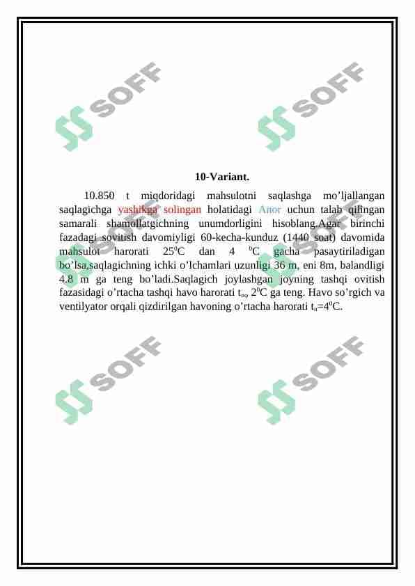 Anor mahsulotini berilgan variant uchun kurs ishini ishlash va Anor mevasini unumdorligini hisoblash
