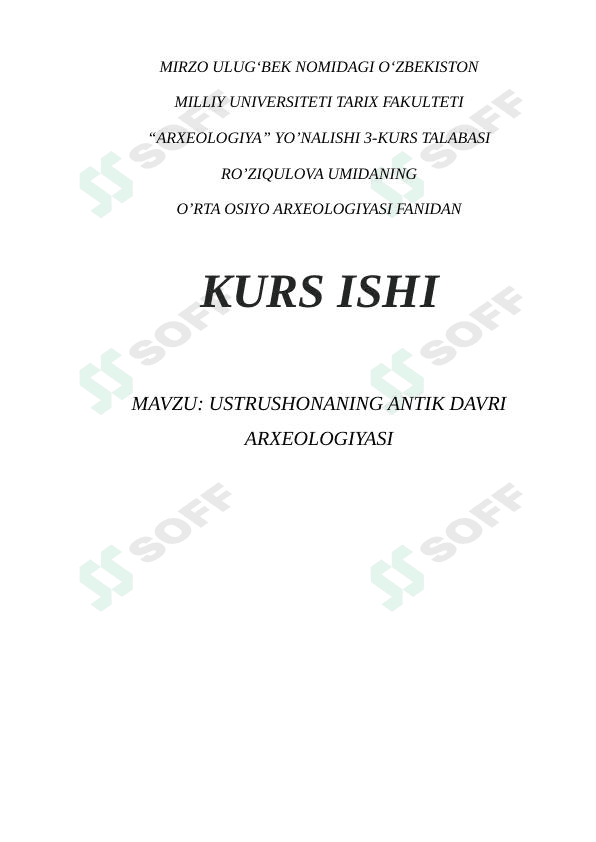 USTRUSHONANING ANTIK DAVRI ARXEOLOGIYASI