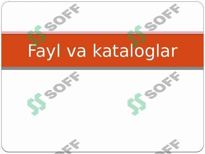 Fayl va katalog