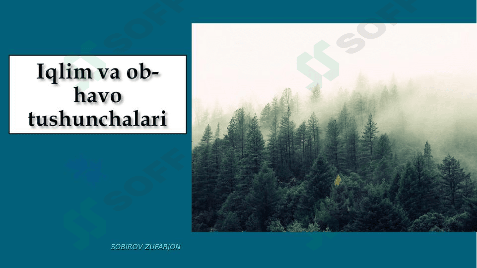 Iqlim va ob havo tushunchalari