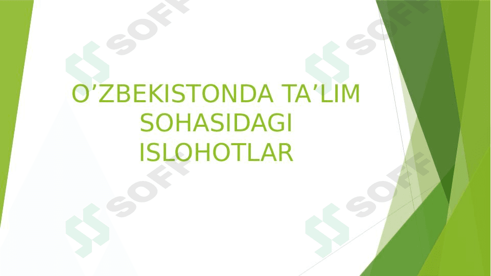 O’zbekistonda ta’lim sohasidagi islohotlar