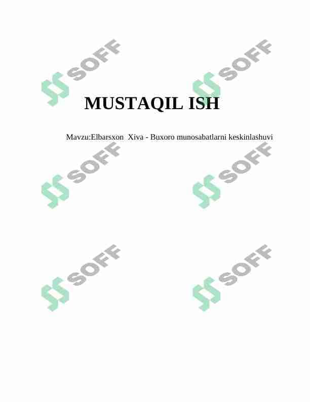 ELBARSXON BUXORO XIVA MUNOSBATLARINING KESKINLASHUVI