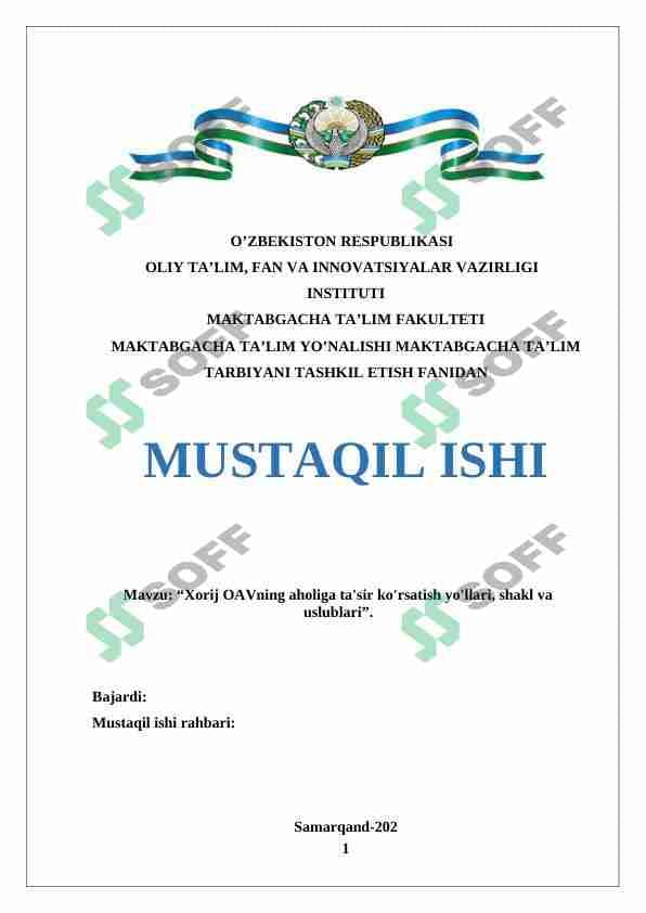 Xorij OAVning aholiga ta'sir ko'rsatish yo'llari, shakl va uslublari