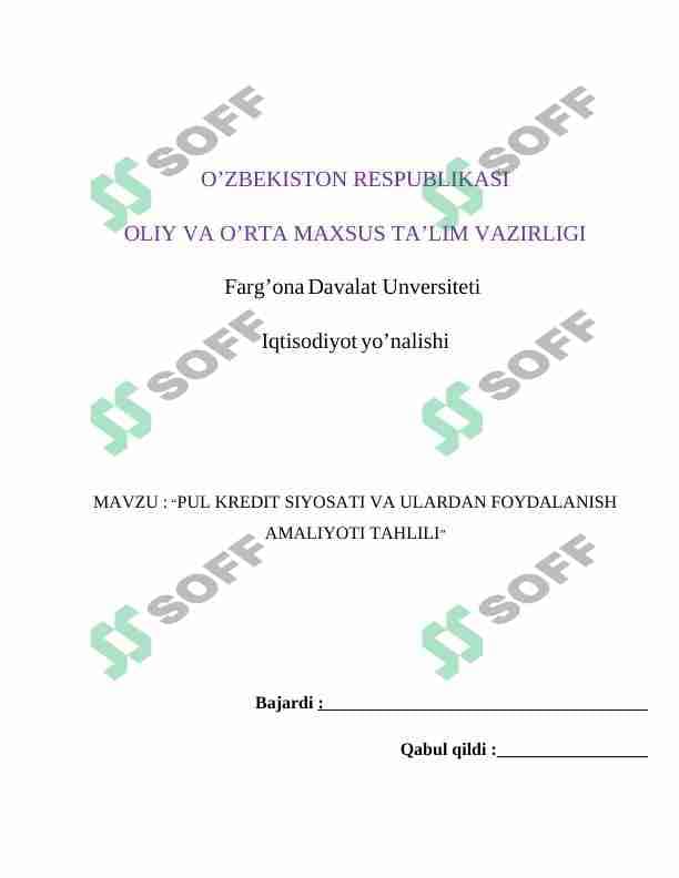 pul kredit siyosati va ulardan foydalanish amaliyoti tahlili