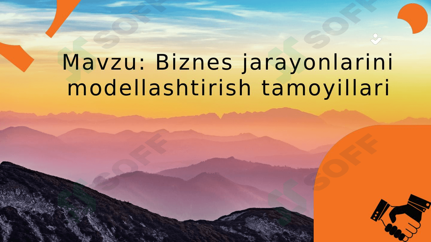 Biznes jarayonlarini modellashtirish tamoyillari