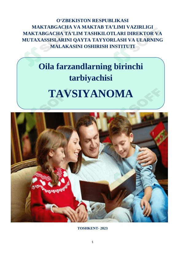 Oila farzandlarning birinchi tarbiyachisi