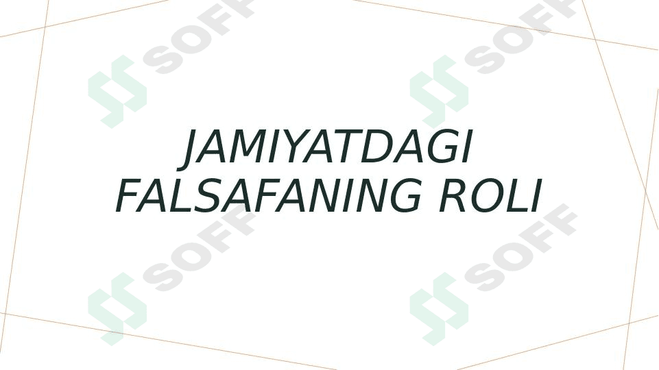 Jamiyatdagi falsafaning roli