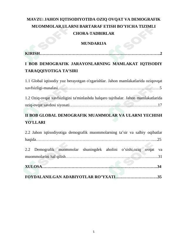 JAHON IQTISODIYOTIDA OZIQ OVQAT VA DEMOGRAFIK MUOMMOLAR,ULARNI BARTARAF ETISH BO'YICHA TIZIMLI CHORA-TADBIRLAR