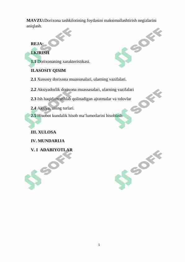 Dorixona tashkilotining foydasini maksimallashtirish negizlarini aniqlash.