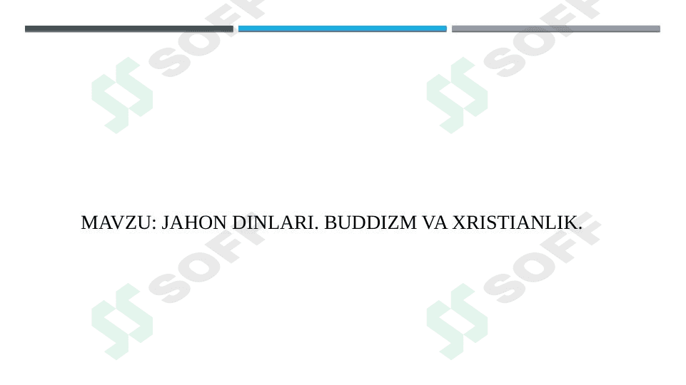 jaxon dinlari bud va xristianlik