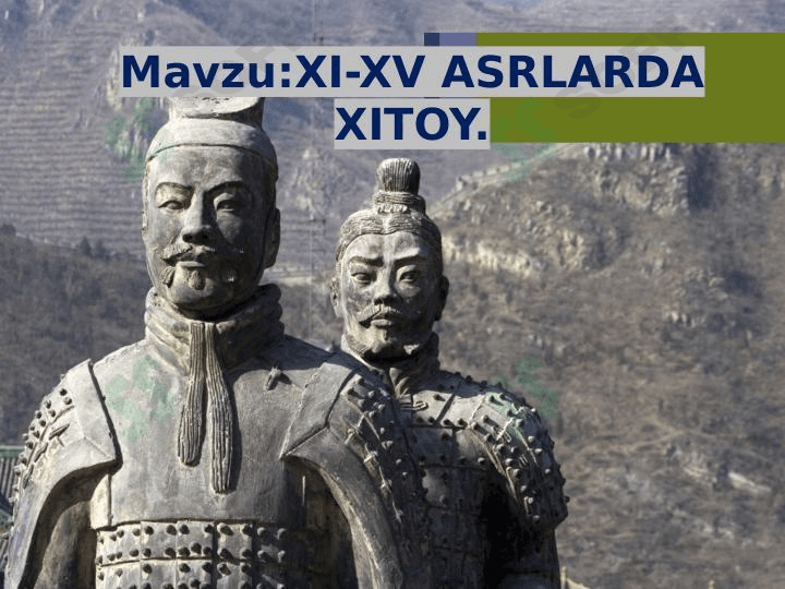XI-XV ASRLARDA XITOY