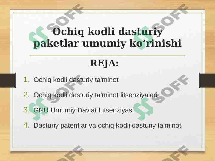 Ochiq kodli dasturiy paketlar umumiy koʻrinishi
