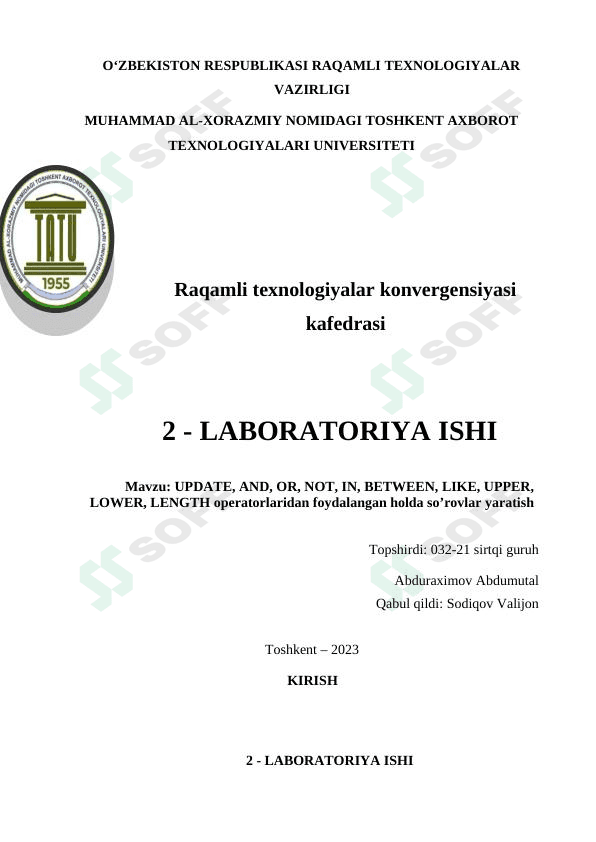 UPDATE, AND, OR, NOT, IN, BETWEEN, LIKE, UPPER, LOWER, LENGTH operatorlaridan foydalangan holda so’rovlar yaratish