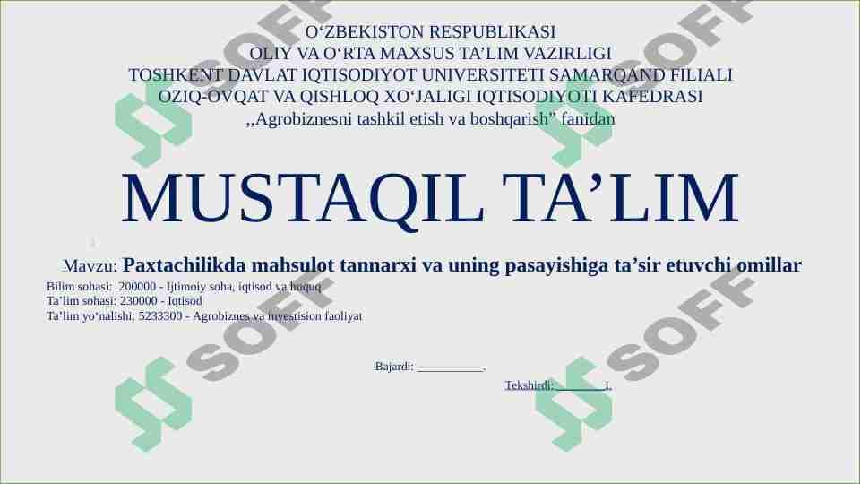Paxtachilikda mahsulot tannarxi va uning pasayishiga ta’sir etuvchi omillar