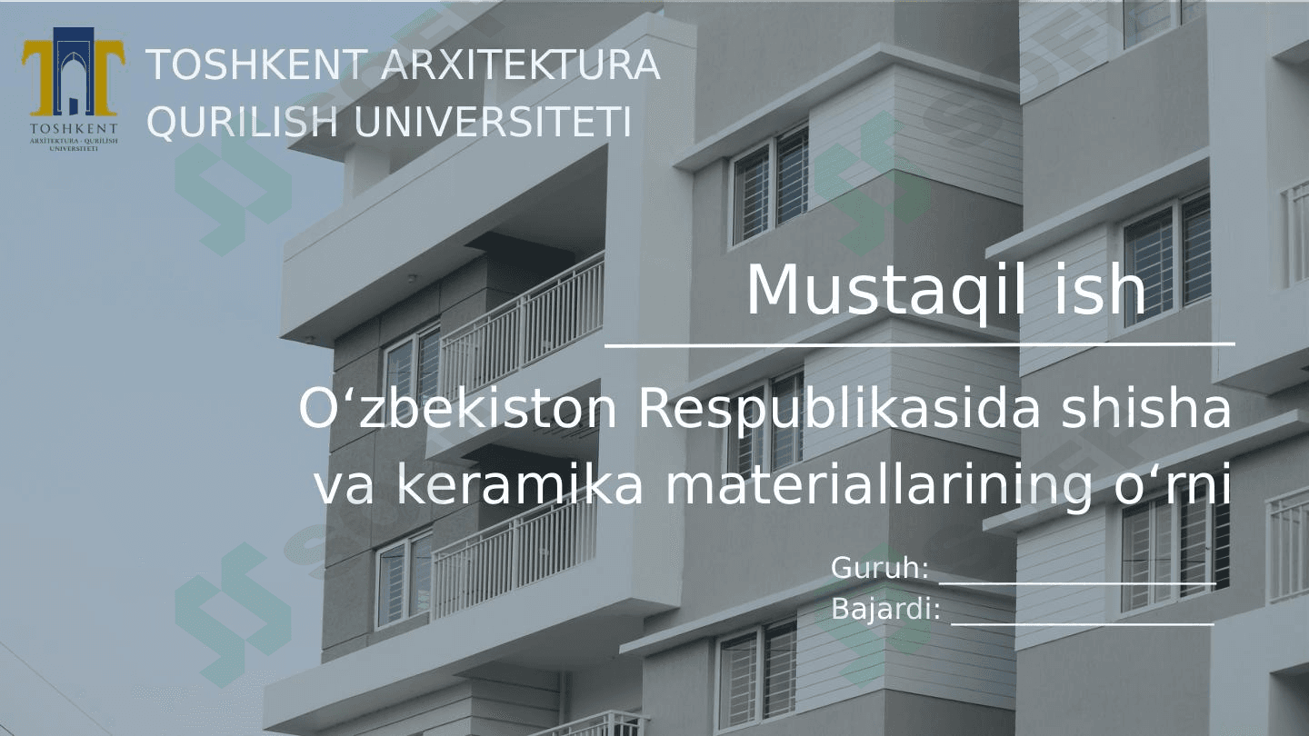 Oʻzbekiston Respublikasida shisha va keramika materiallarining oʻrni