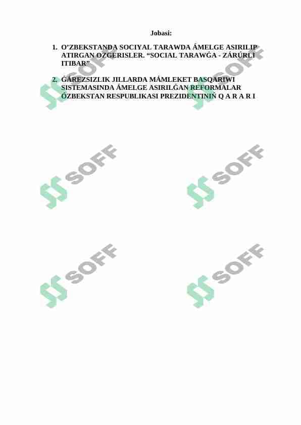 О’ZBEKSTANDA SOCIYAL TARAWDA ÁMELGE ASIRILIP ATIRGAN OZGERISLER.