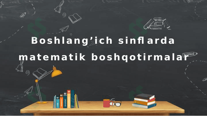 Boshlang’ich sinflarda matematik boshqotirmalar