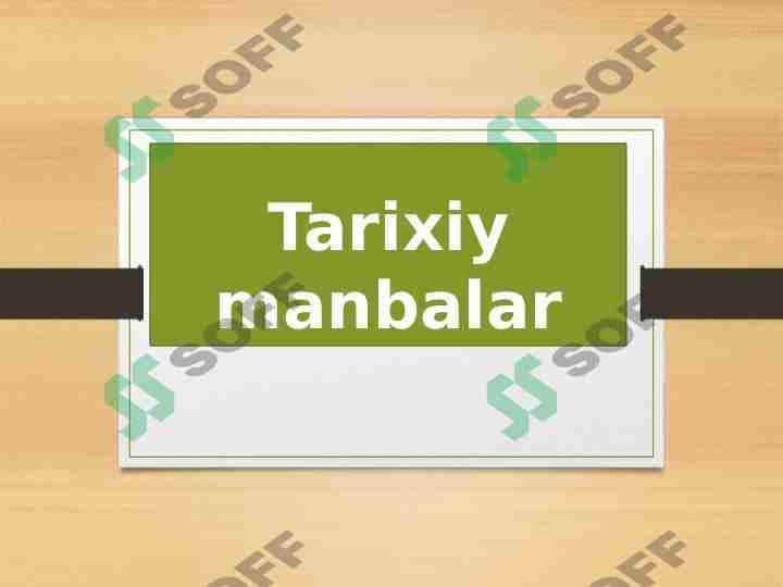 Tarixiy manbalar