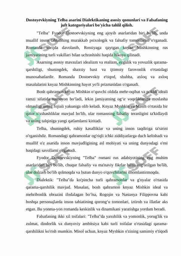 Dostoyevkiyning Telba asarini Dialektikaning asosiy qonunlari va Falsafaning juft kategoriyalari bo'yicha tahlil qilish