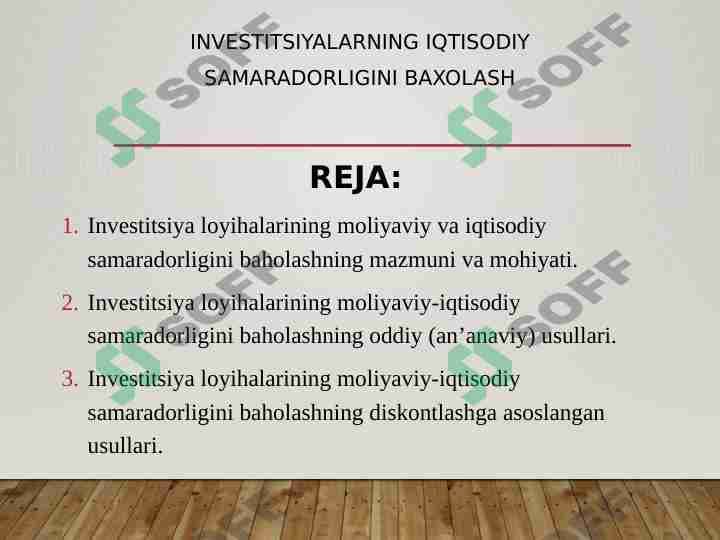 Investitsiyalarning iqtisodiy samaradorligini baxolash