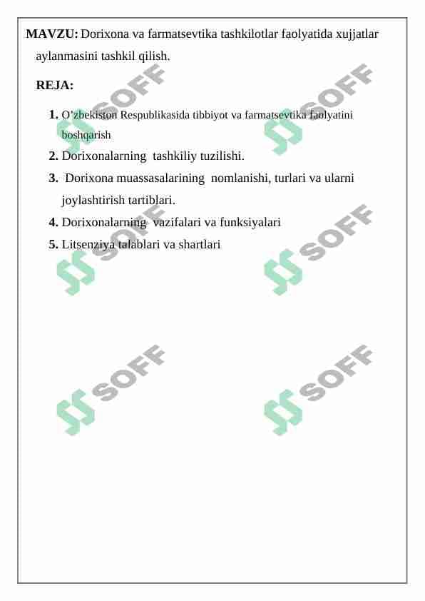 Dorixona va farmatsevtika tashkilotlar faolyatida xujjatlar aylanmasini tashkil qilish