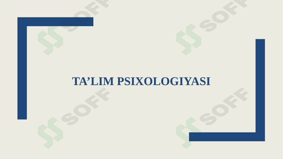 TA’LIM PSIXOLOGIYASI