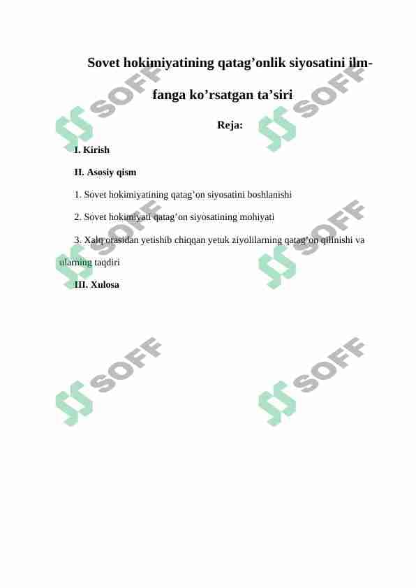 Sovet hokimiyatining qatag’onlik siyosatini ilm-fanga ko’rsatgan ta’siri