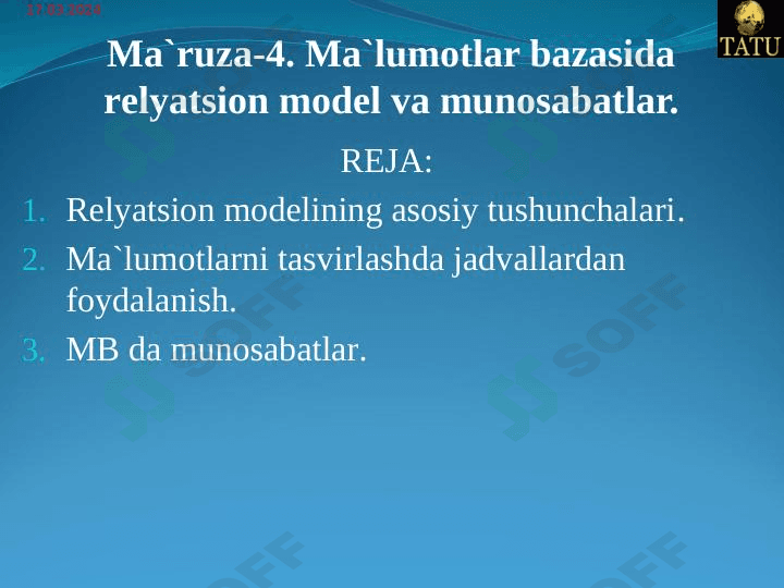Ma‘lumotlar bazasida relyatsion model va munosabatlar.
