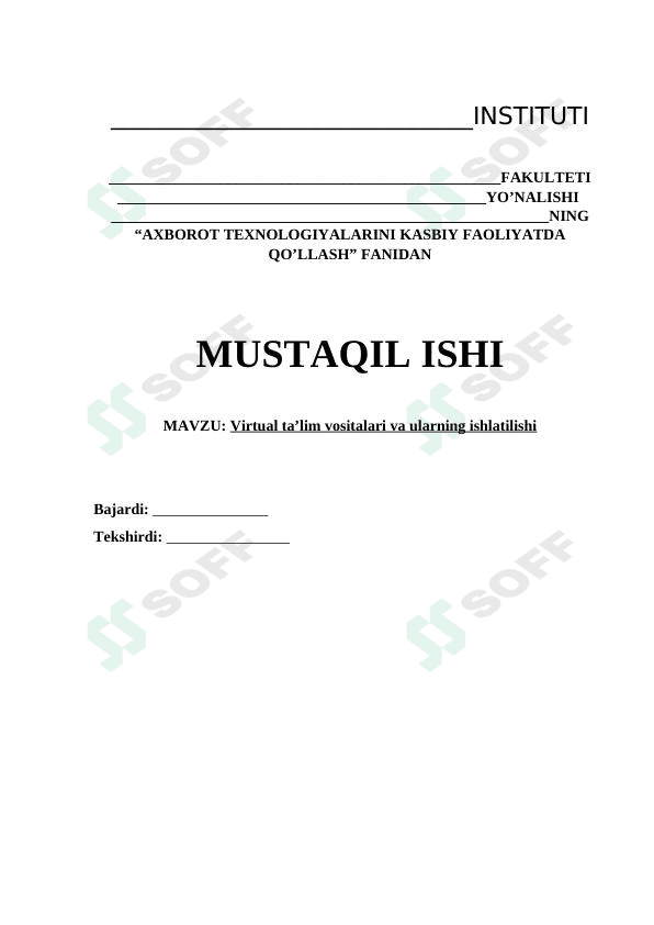 Virtual ta'lim vositalari va ularning  ishlatilishi