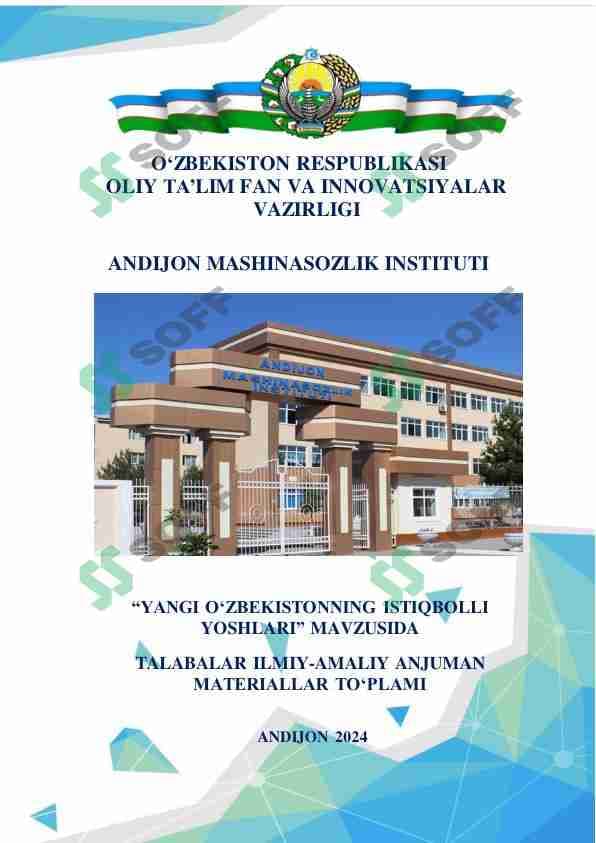"Yangi Oʻzbekistonning istiqbolli yoshlari" mavzusida talabalar ilmiy-amaliy anjuman materiallar toʻplami