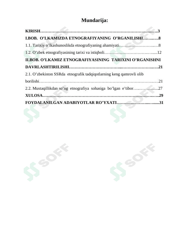 O'LKAMIZ ETNOGRAFIYASINING TARIXINI O'RGANISHNI DAVRLASHTIRILISHI