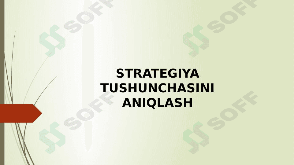 Strategiya tushunchasini aniqlash