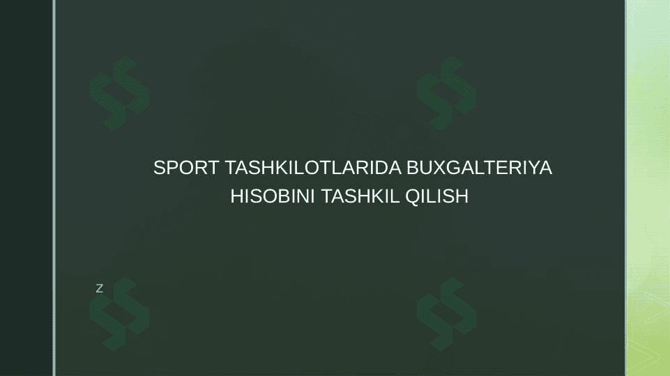 SPORT TASHKILOTLARIDA BUXGALTERIYA HISOBINI TASHKIL QILISH