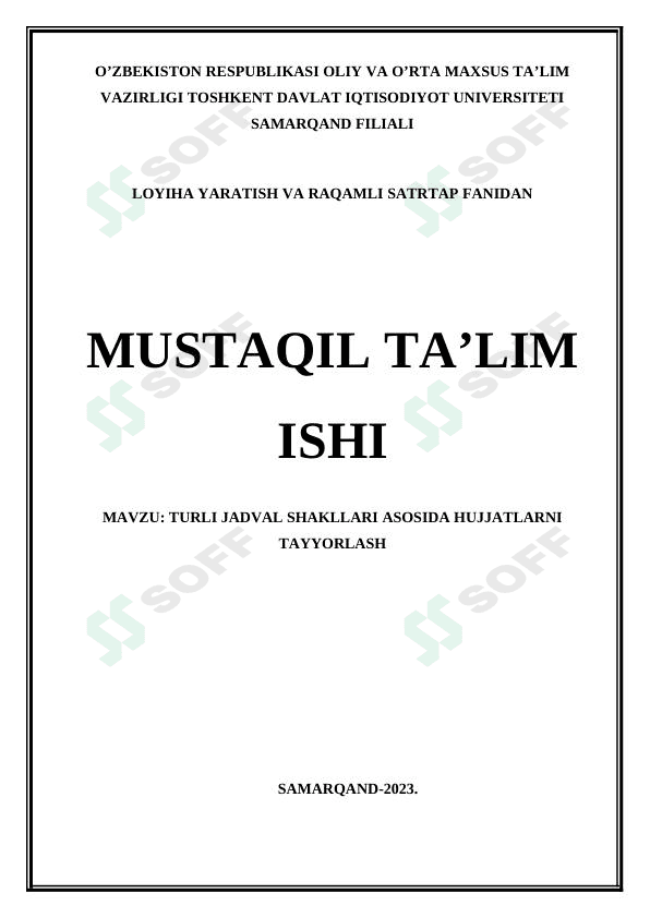 TURLI JADVAL SHAKLLARI ASOSIDA HUJJATLARNI TAYYORLASH