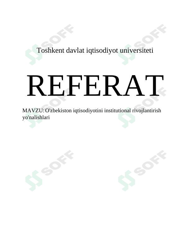 O'zbekiston iqtisodiyotini institutional rivojlantirish yo'nalishlari
