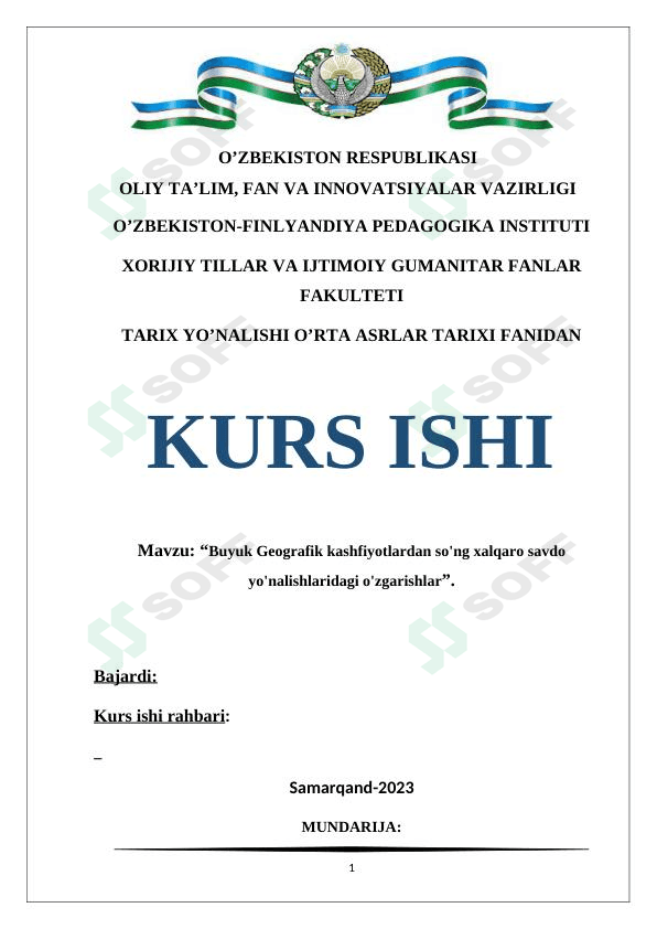 Buyuk Geografik kashfiyotlardan so'ng xalqaro savdo yo'nalishlaridagi o'zgarishlar