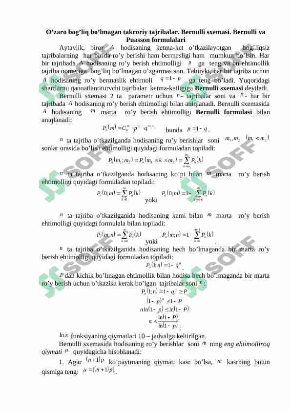 O’zaro bog’liq bo’lmagan takroriy tajribalar. Bernulli sxemasi. Bernulli va Puasson formulalari