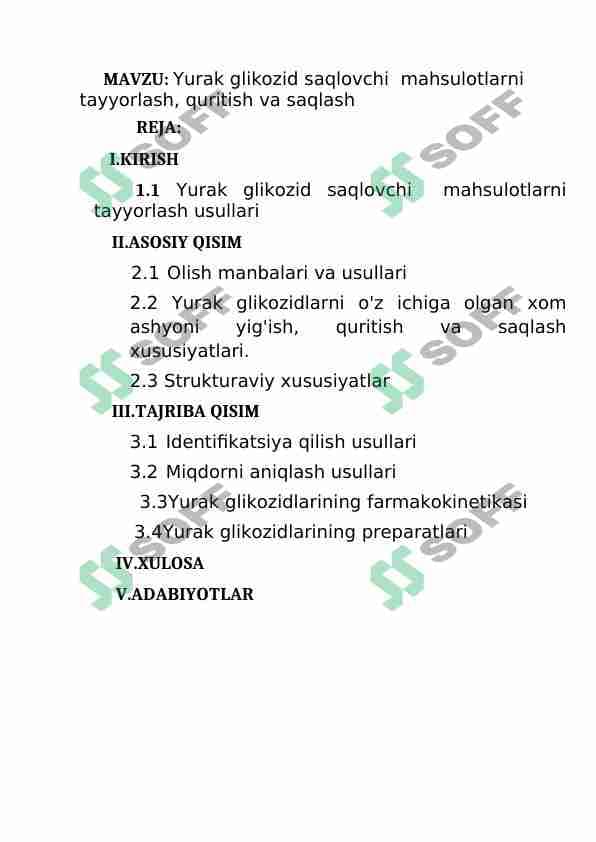 Yurak glikozid saqlovchi  mahsulotlarni tayyorlash, quritish va saqlash