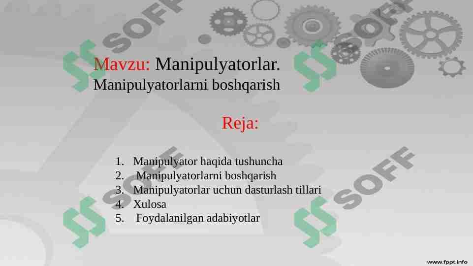 Manipulyatorlar. Manipulyatorlarni boshqarish