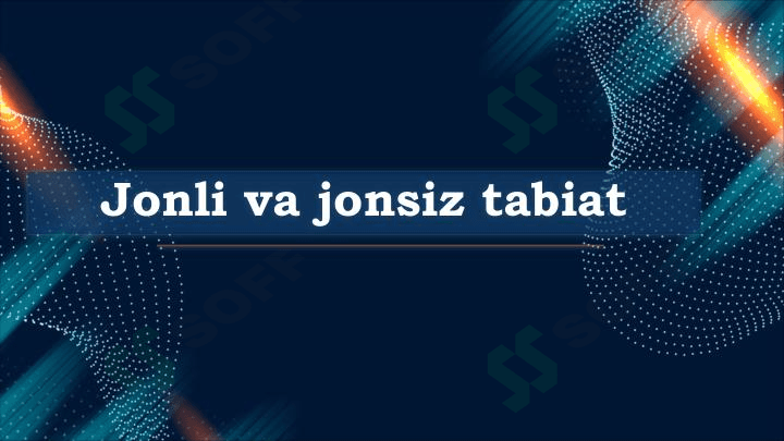 Jonli va jonsiz tabiat