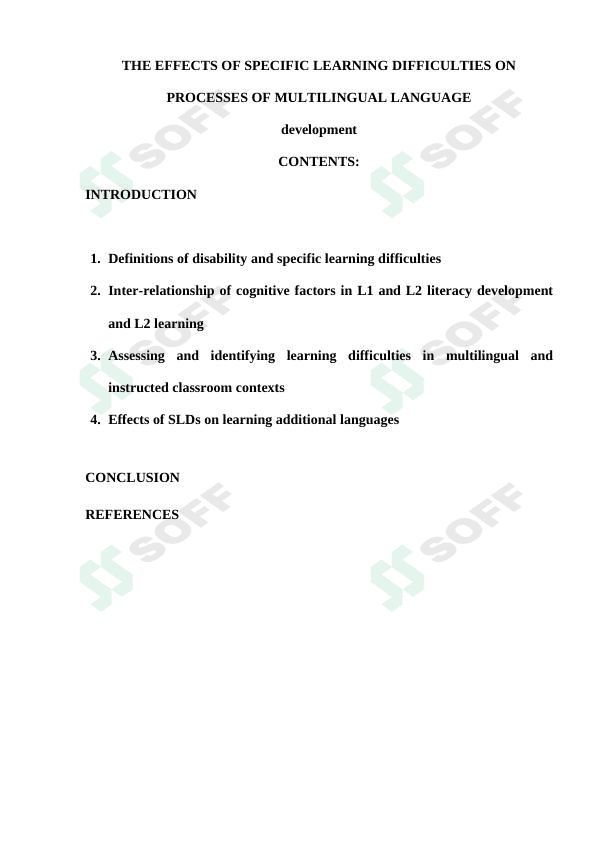 THE EFFECTS OF SPECIFIC LEARNING DIFFICULTIES ON PROCESSES OF MULTILINGUAL LANGUAGE