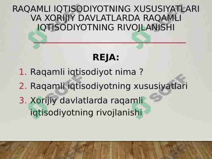 Raqamli iqtisodiyotning xususiyatlari va xorijiy davlatlarda raqamli iqtisodiyotning rivojlanishi