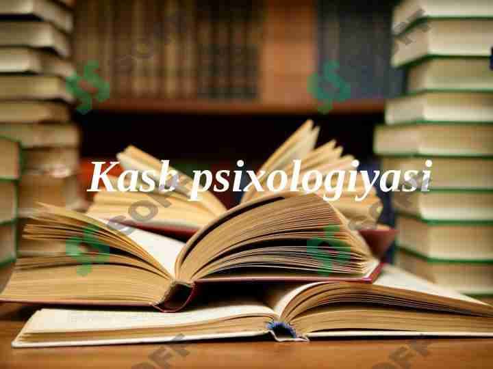 Kasb Psixologiyasi