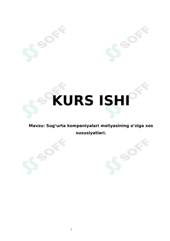 Sug'urta kompaniyalari moliyasining o‘ziga xos xususiyatlari