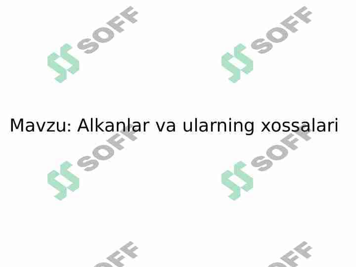 Alkanlar va ularning xossalari