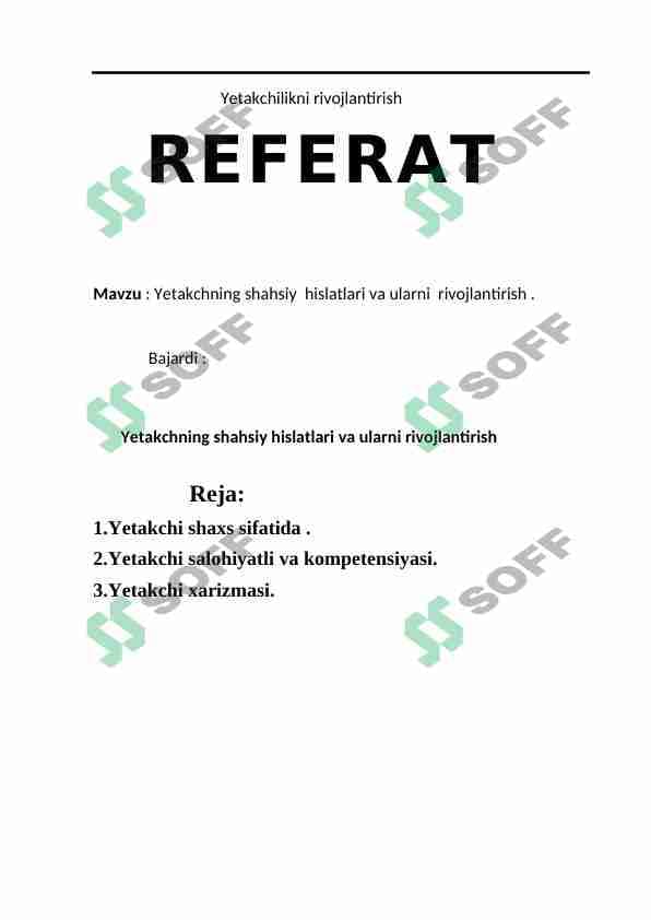 Yetakchilikni shaxsiy xislatlari va ularni rivojlantirish