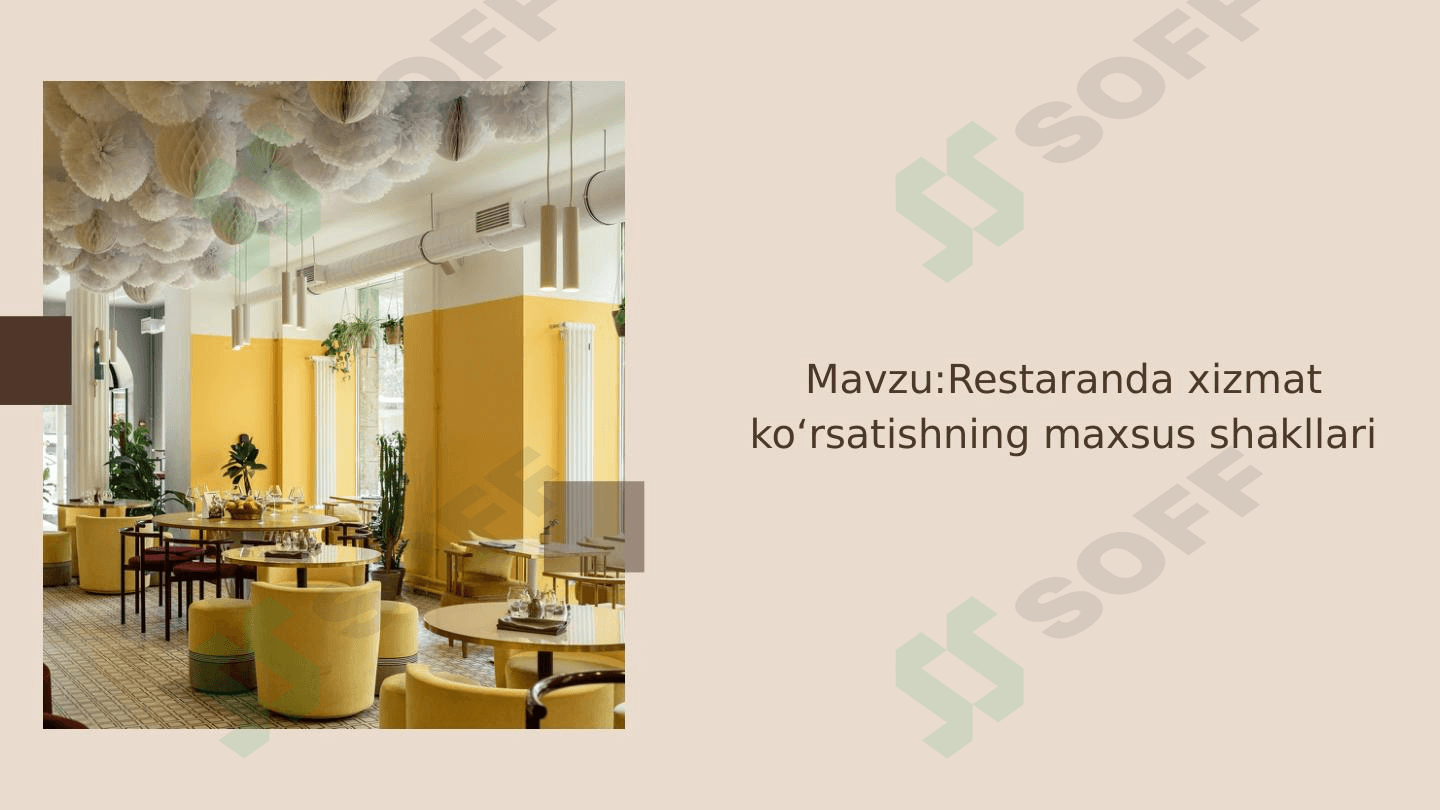Restoranda xizmat koʻrsatishning maxsus shakllari
