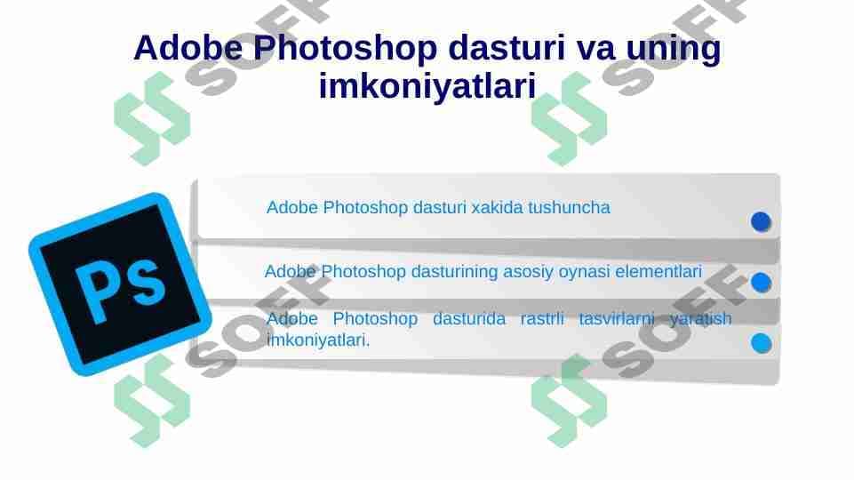 Adobe photoshop dasturi va uning imkoniyatlari
